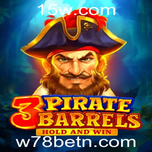 Descobrindo as Emocionantes Aventuras de 3PirateBarrels no W78bet