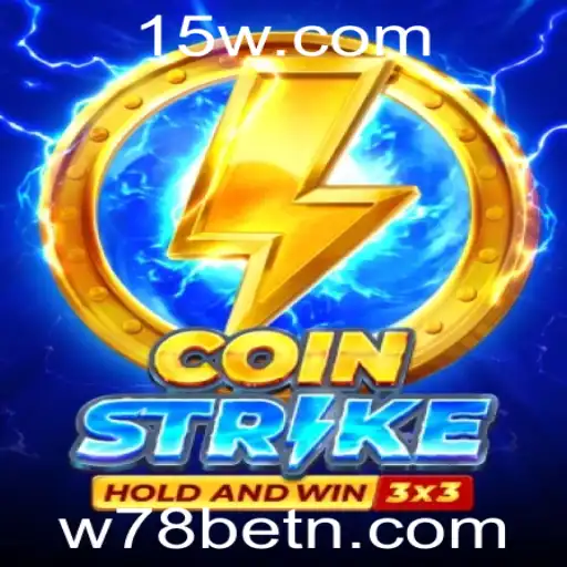 Coinstrike: O Novo Fenômeno dos Jogos com W78bet