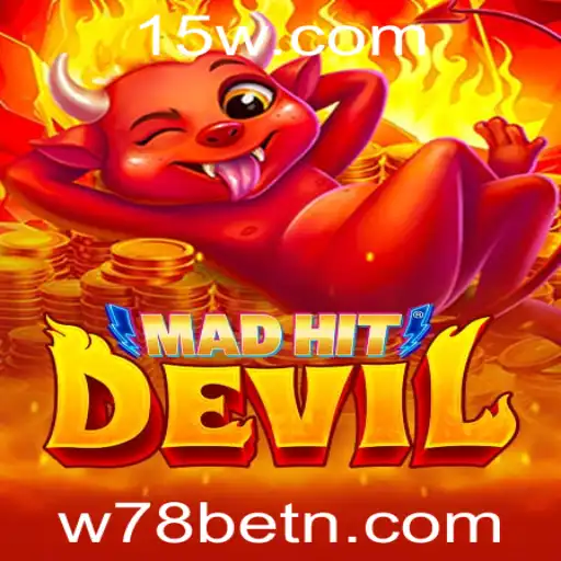 Explorando o Universo de MadHitDevil: Uma Jornada no Jogo Inovador Integrado ao W78bet